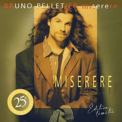 Bruno Pelletier Miserere Édition Limitée 25e Anniversaire Vinyl LP