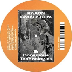 Raxon Cosmic Cure vinyl 12