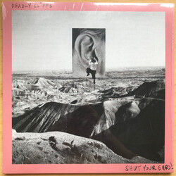 Deadly Cliffs Shut Your Ears! VINYL LP