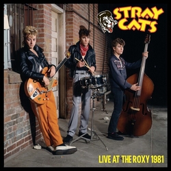 Stray Cats Live At The Roxy 1981 Vinyl LP