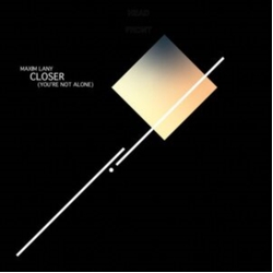 Maxim Lany Closer (Youre Not Alone) (Uk) vinyl LP