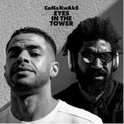 Con & Kwake Eyes In The Tower VINYL LP