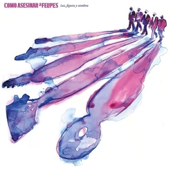 Como Asesinar A Felipes Luz Figura Y Sombra VINYL LP