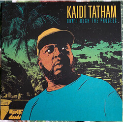 Kaidi Tatham Don't Rush The Process Vinyl LP