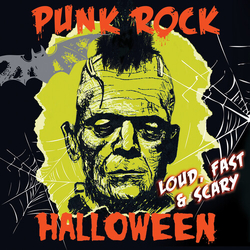 Various Punk Rock Halloween: Loud, Fast & Scary Vinyl LP