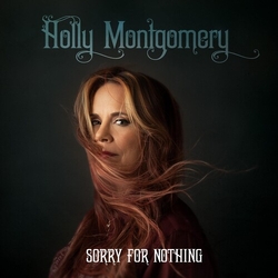 Holly Montgomery Sorry For Nothing VINYL LP