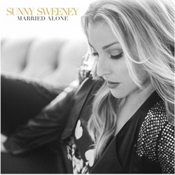 Sunny Sweeney Married Alone Vinyl LP