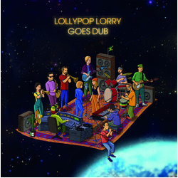 Lollypop Lorry Goes Dub GREEN VINYL LP