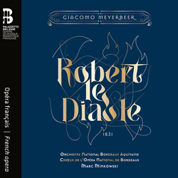 Giacomo Meyerbeer Robert Le Diable CD