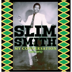 Slim Smith My Conversation (1967 - 1973) Vinyl 2 LP