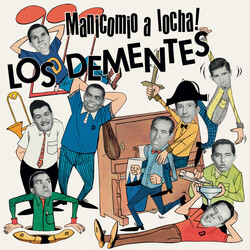Los Dementes Manicomio A Locha Vinyl LP