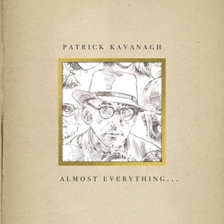 Patrick Kavanagh Almost Everything VINYL LP
