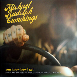 Michael Rudolph Cummings You Know How I Get VINYL LP