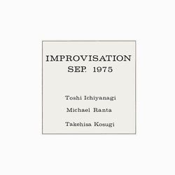 Ichiyanagi,Toshi Ranta,Michael Kosugi,Takehisa Improvisation Sep 1975 vinyl LP
