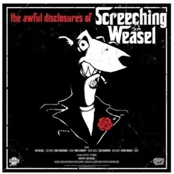 Screeching Weasel The Awful Disclosures Of Screeching Weasel Vinyl LP