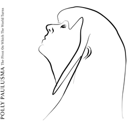 Polly Paulusma Pivot On Which The World Turns VINYL LP