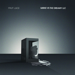 Fruit Juice Mirke Vs The Dreamy Llc VINYL LP