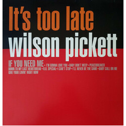Wilson Pickett It's Too Late Vinyl LP