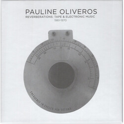 Pauline Oliveros Reverberations: Tape & Electronic Music 1961-1970 CD Box Set