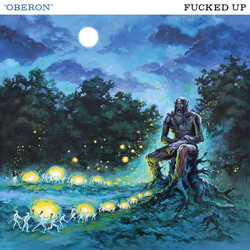 Fucked Up Oberon Vinyl