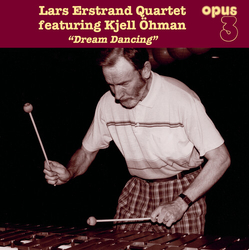 Lars Erstrand Quartet Dream Dancing