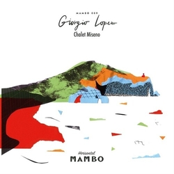 Giorgio Lopez Chalet Miseno vinyl LP