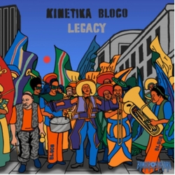 Kinetika Bloco Legacy VINYL LP