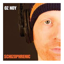 Oz Noy Schizophrenic Vinyl