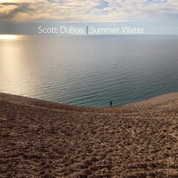 Scott Dubois (2) Summer Water VINYL 2 LP