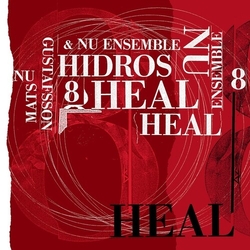 Gustafsson,Mats Nu Ensemble Hidros 8 - Heal vinyl 12