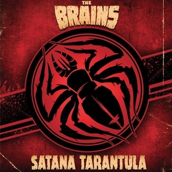 The Brains (2) Satana Tarantula Vinyl LP