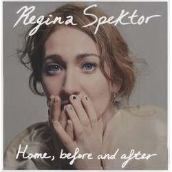 Regina Spektor Home, Before And After VINYL LP