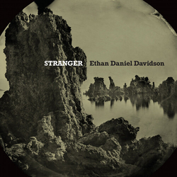 Ethan Daniel Davidson Stranger VINYL LP