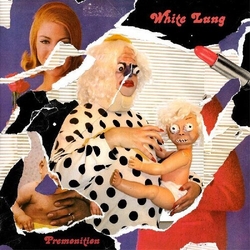 White Lung Premonition  VINYL LP