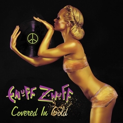 Enuff Znuff Covered In Gold - Green Gold Splatter (Colv) (Gol) vinyl LP