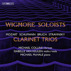 Wolfgang Amadeus Mozart / Robert Schumann / Max Bruch / Igor Stravinsky / Wigmore Soloists / Michael Collins (3) / Isabelle van Keulen / Michael McHal