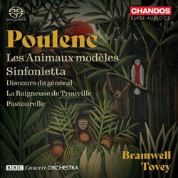 Francis Poulenc / Bramwell Tovey / The BBC Concert Orchestra Les Animaux Modèles / Sinfonietta / Discours Du Général / La Baigneuse De Trouville / Pas