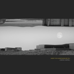 Lomond Campbell Under This Hunger Moon We Fell VINYL LP