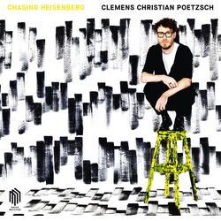 Clemens Christian Poetzsch Chasing Heisenberg VINYL LP