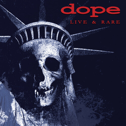 Dope (4) Live & Rare Vinyl LP