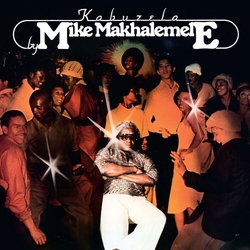 Mike Makhalemele Kabuzela vinyl LP