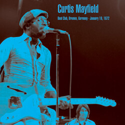 Curtis Mayfield Beat Club, Bremen, Germany - January 19, 1972 Vinyl 2 LP