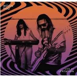 Moon Duo Live At Levitation