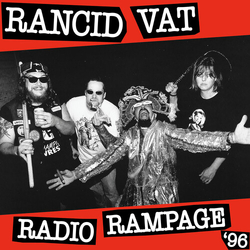 Rancid Vat Radio Rampage 96 VINYL LP