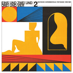 Various Eins Und Zwei Und Drei Und Vier 2 - Deutsche Experimentelle Pop​-​Musik 1978-87