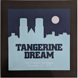 Tangerine Dream Live In Reims Cathedral December 13th, 1974 Vinyl 2 LP