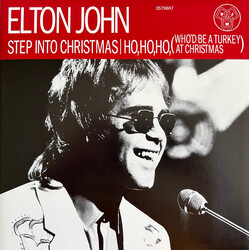 Elton John Step Into Christmas / Ho, Ho, Ho (Who’d Be A Turkey At Christmas) Vinyl