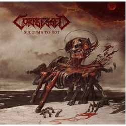 Corpsessed Succumb To Rot VINYL LP