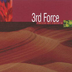 3rd Force Force Of Nature Vinyl LP