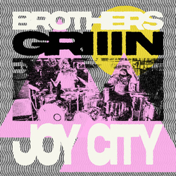 Brothers Griiin Joy City VINYL LP